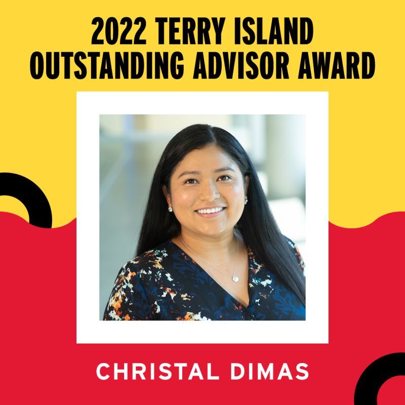 Congratulations Christal Dimas on being awarded the 2022 Terry Island Outstanding Advisor Award.